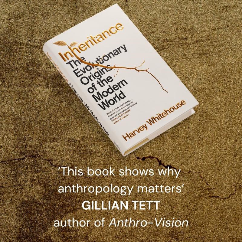 inheritancebook cover with quote: 'this book shows why anthropology matters' GILLIAN TETT Provost of King’s College, Cambridge
